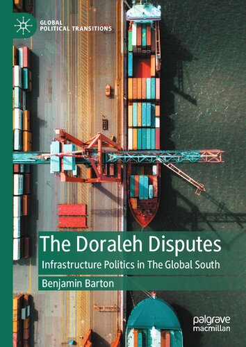 The Doraleh Disputes Infrastructure Politics In The Global South Benjamin Barton