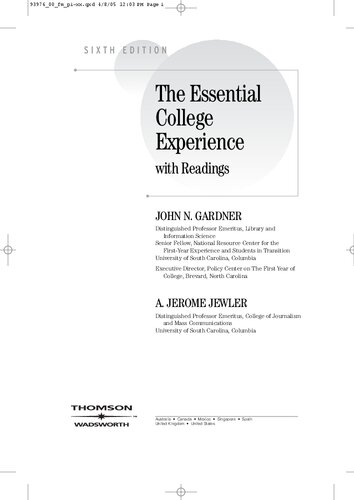 The Essential College Experience With Readings 6th Edition John N Gardner