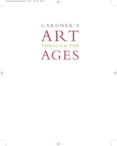 Gardners Art Through The Ages A Global History Vol 2 13th Edition 13th Edition Fred S Kleiner