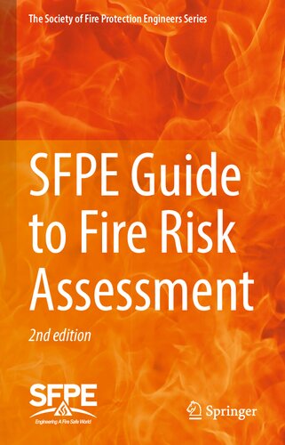 Sfpe Guide To Fire Risk Assessment Sfpe Task Group On Fire Risk Assessment 2nd Edition Austin Guerrazzi