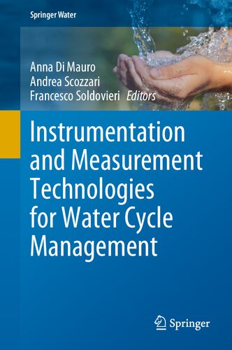 Instrumentation And Measurement Technologies For Water Cycle Management Anna Di Mauro