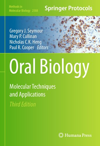 Oral Biology Molecular Techniques And Applications 3rd Edition Gregory J Seymour