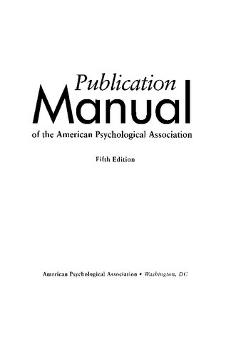 Publication Manual Of The American Psychological Association Fifth Edition 5th Edition American Psychological Association