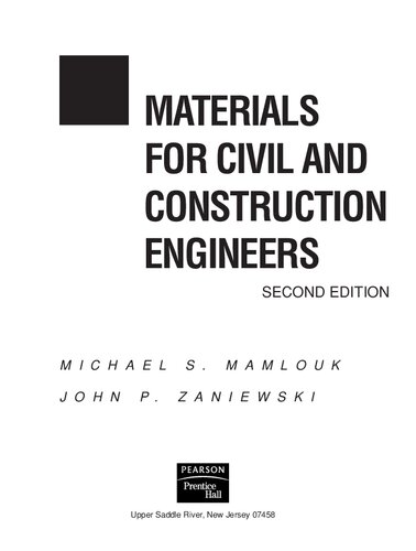 Materials For Civil And Construction Engineers 2nd Edition Michael S Mamlouk