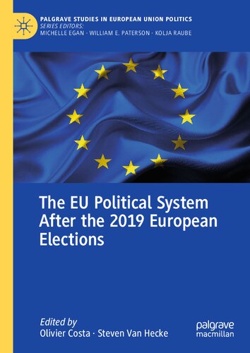 The Eu Political System After The 2019 European Elections Olivier Costa