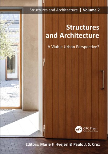 Structures And Architecture A Viable Urban Perspective Marie Frier Hvejsel