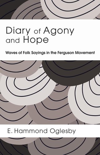 Diary Of Agony And Hope Oglesby