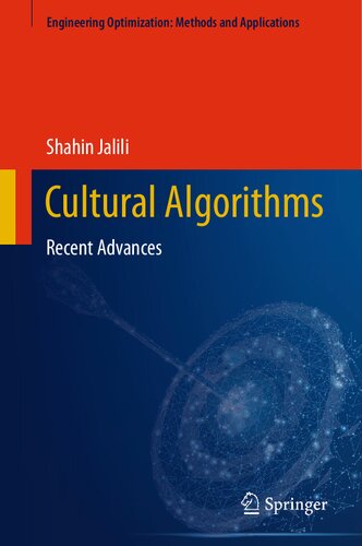 Cultural Algorithms Recent Advances Shahin Jalili