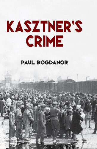 Kasztners Crime Paul Bogdanor
