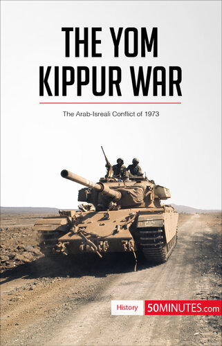 The Yom Kippur War The Arabisraeli Conflict Of 1973 50minutes