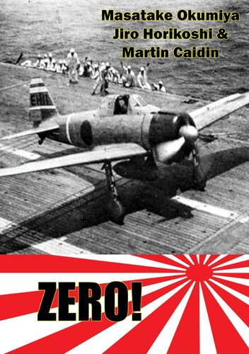 Zero Martin Caiden Masatake Okumiya Jiro Hirokoshi