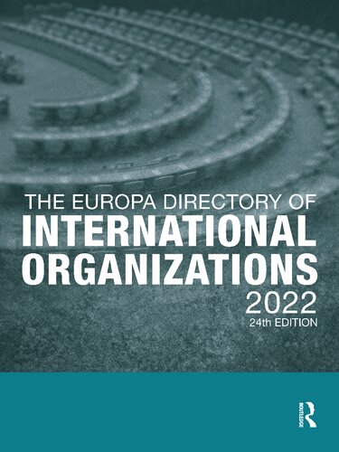 The Europa Directory Of International Organizations 2022 24th Edition Europa Publications