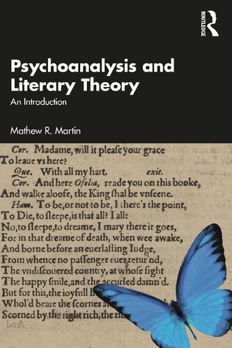 Psychoanalysis And Literary Theory An Introduction Matthew R Martin