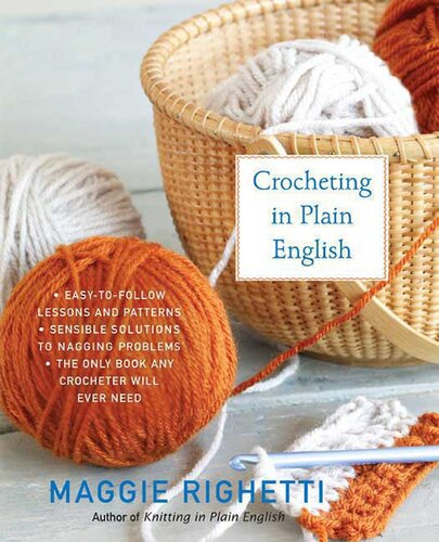 Crocheting In Plain English Maggie Righetti