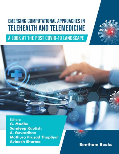 Emerging Computational Approaches In Telehealth And Telemedicine A Look At The Postcovid19 Landscape G Madhu