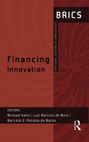 Financing Innovation Michael Kahn Luiz Martins De Melo Marcelo G Pessoa De Matos
