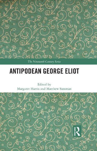 Antipodean George Eliot Margaret Harris Matthew Sussman