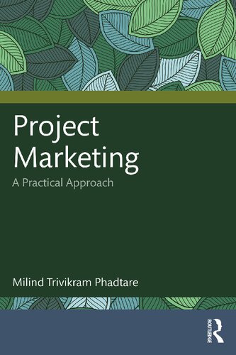 Project Marketing A Practical Approach Milind Trivikram Phadtare