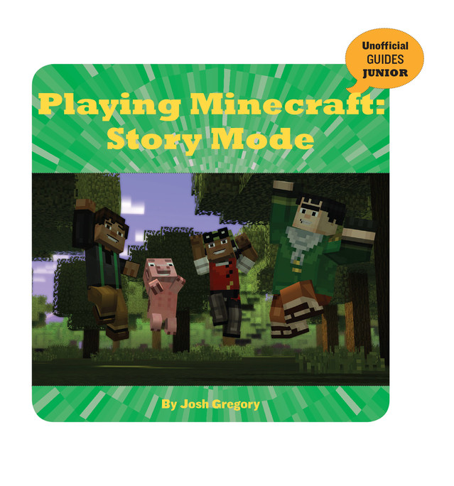 Playing Minecraft Story Mode Josh Gregory