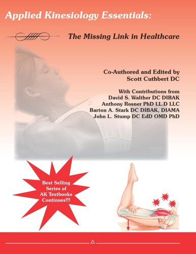 Applied Kinesiology Essentials The Missing Link In Healthcare Scott Cuthbert
