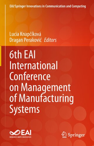6th Eai International Conference On Management Of Manufacturing Systems Lucia Knapkov