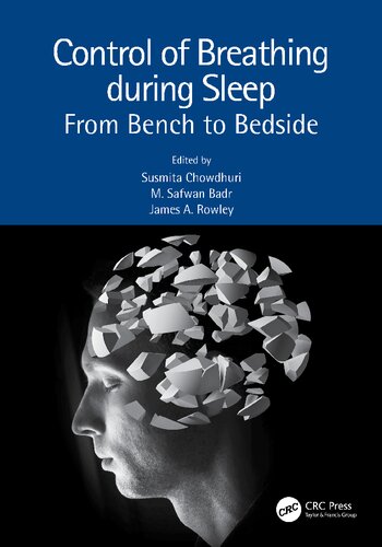Control Of Breathing During Sleep From Bench To Bedside Susmita Chowdhuri