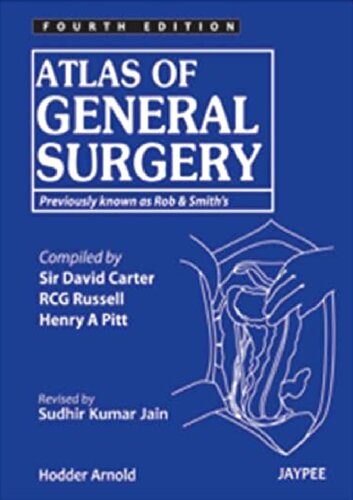 Atlas Of General Surgery 4th Edition Sir David Carter