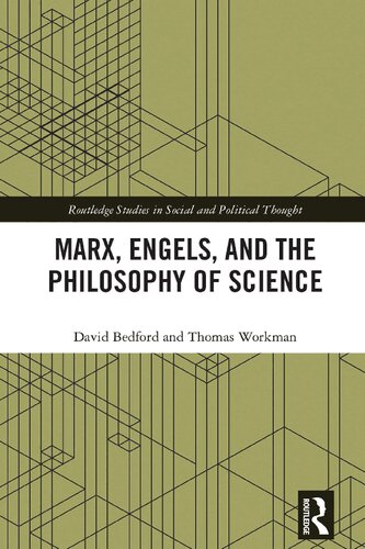 Marx Engels And The Philosophy Of Science 1st Edition David Bedford