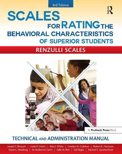 Scales For Rating The Behavioral Characteristics Of Superior Students Technical And Administration Manual 3rd Edition Joseph S Renzulli