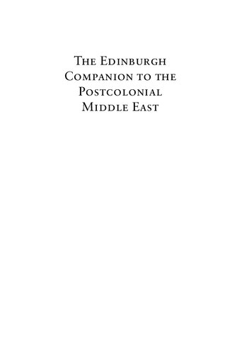 The Edinburgh Companion To The Postcolonial Middle East Anna Ball And Karim Mattar