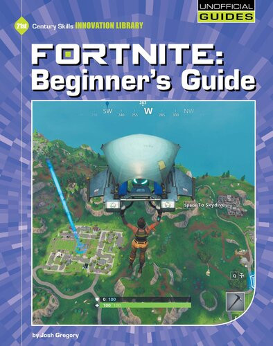 Fortnite Beginners Guide Josh Gregory