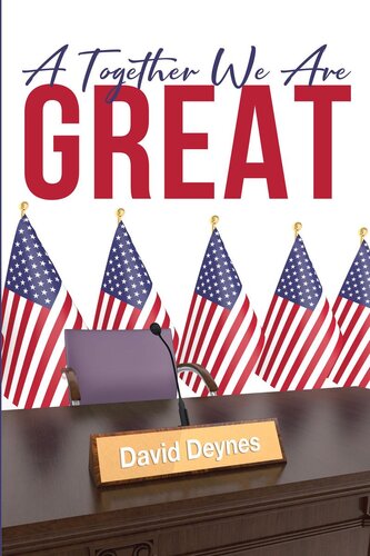 A Together We Are Great David Deynes