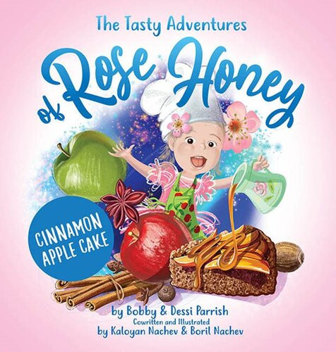 The Tasty Adventures Of Rose Honey Cinnamon Apple Cake Bobby Parrish Dessi Parrish
