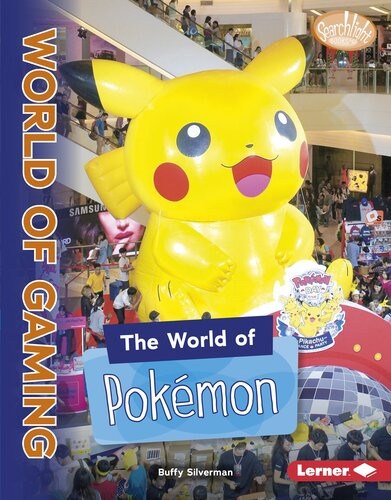 The World Of Pokémon Buffy Silverman