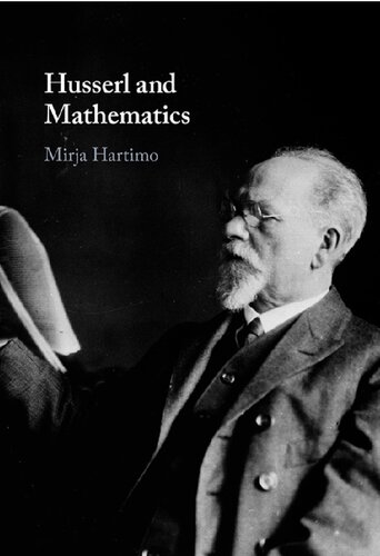Husserl And Mathematics 1st Edition Mirja Hartimo