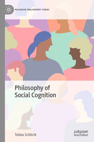 Philosophy Of Social Cognition Tobias Schlicht