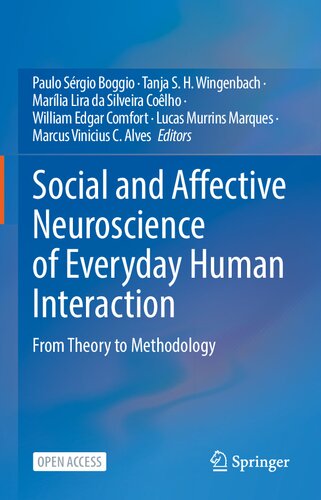 Social And Affective Neuroscience Of Everyday Human Interaction Paulo Srgio Boggio