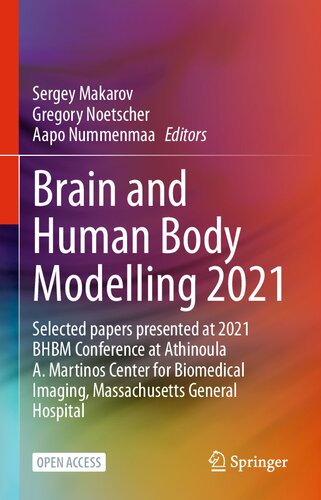 Brain And Human Body Modelling 2021 Sergey Makarov Gregory Noetscher