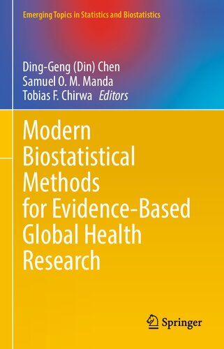 Modern Biostatistical Methods For Evidencebased Global Health Research Dinggeng Din Chen