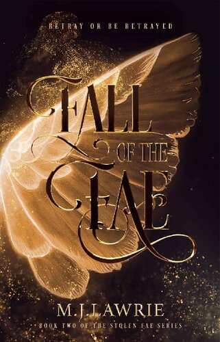 Fall Of The Fae M J Lawrie