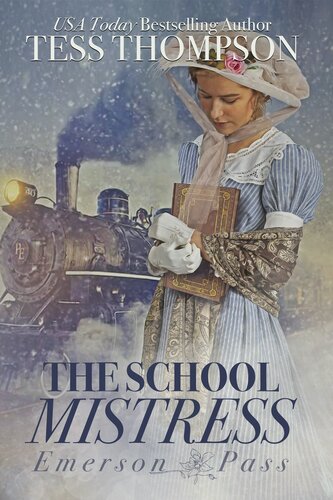 The School Mistress Tess Thompson