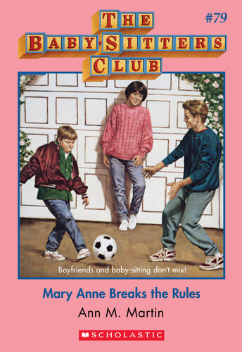 Mary Anne Breaks The Rules Ann M Martin