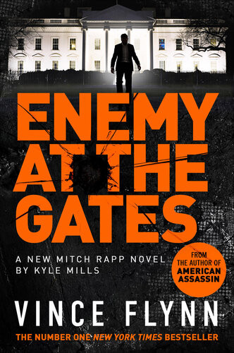 Enemy At The Gates Vince Flynn Kyle Mills