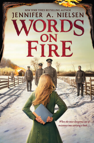 Words On Fire Jennifer A Nielsen