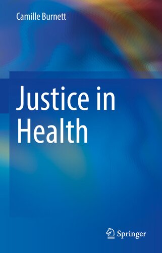 Justice In Health Camille Burnett