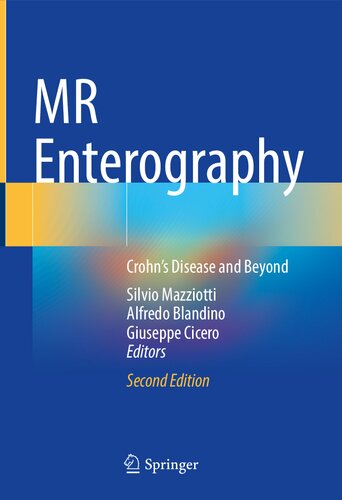 Mr Enterography Crohns Disease And Beyond 2nd Edition Silvio Mazziotti