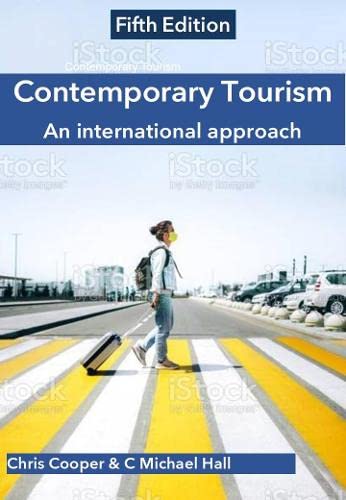 Contemporary Tourism An International Approach 5th Edition Chris Cooper