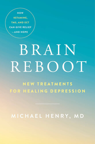Brain Reboot Michael Henry