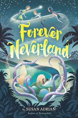 Forever Neverland Susan Adrian