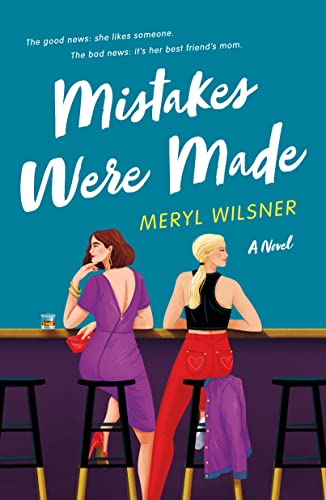Mistakes Were Made 1st Edition Meryl Wilsner
